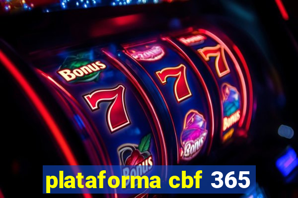 plataforma cbf 365